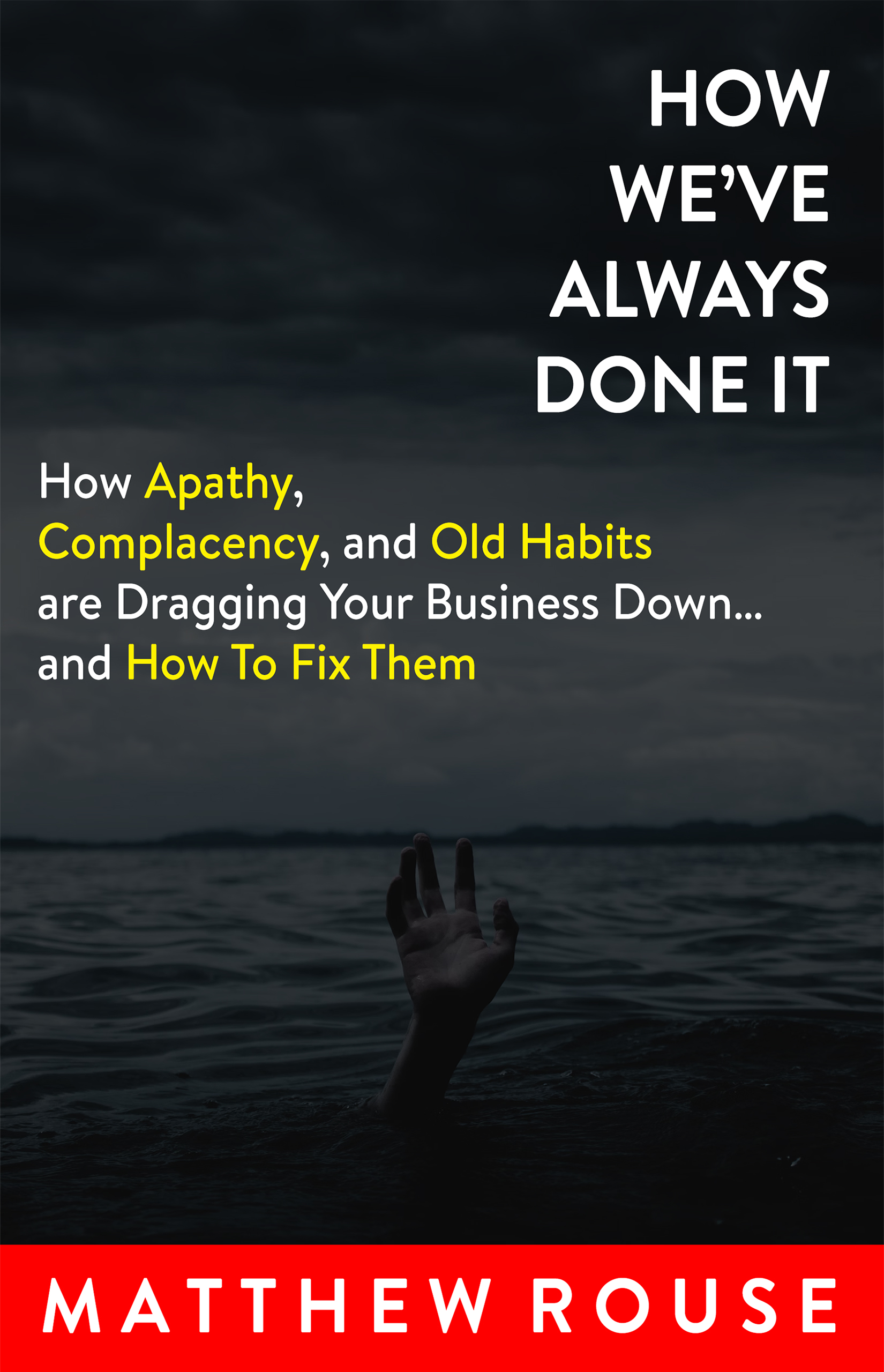 How We've Always Done It Book Cover