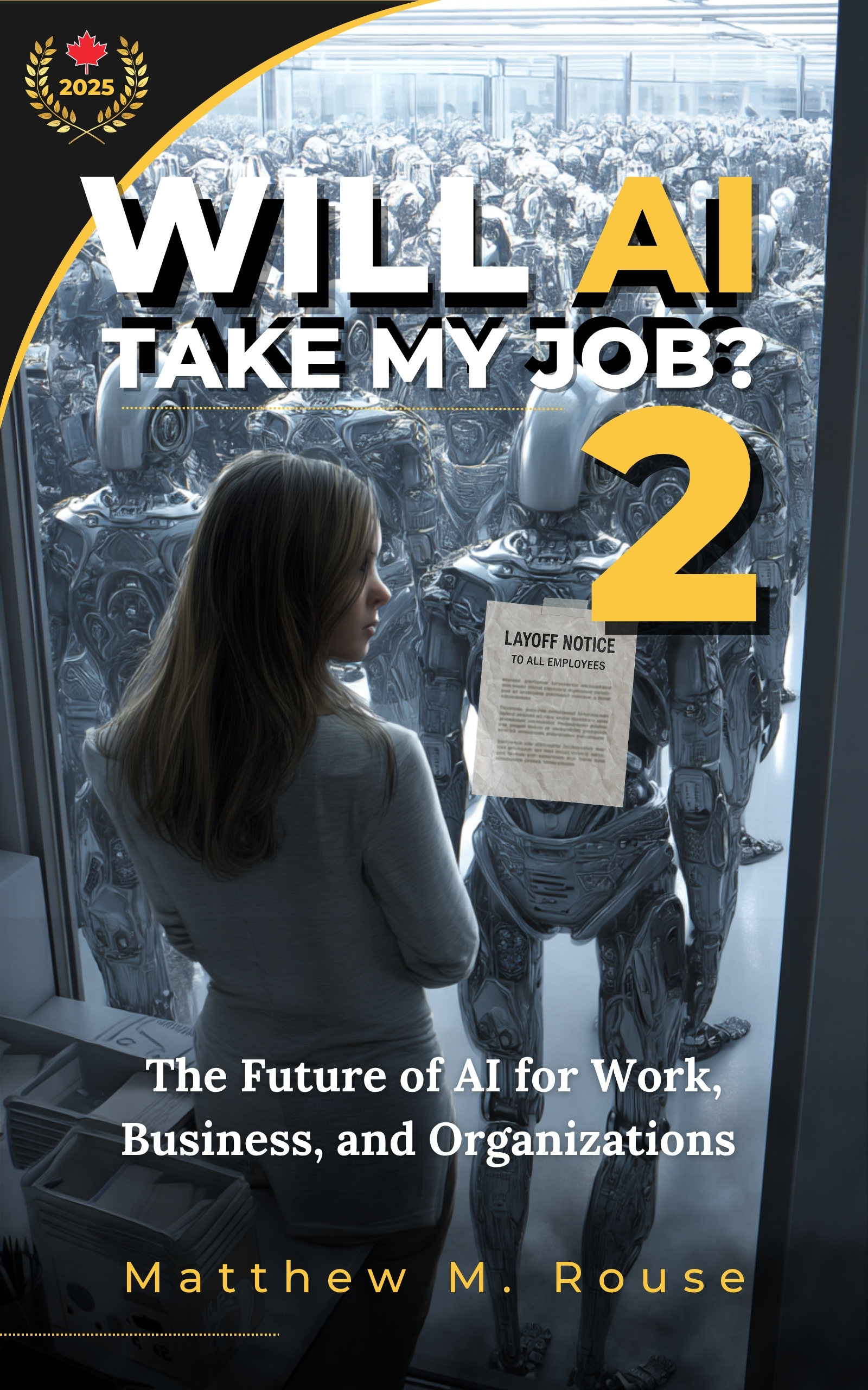 Will AI Take My Job 2 Cover - Kindle by Matthew M Rouse, the AI Chicken Wrangler.